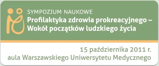 Ilustracja do wpisu na blogu o sympozjum dot. profilaktyki zdrowia prokreacyjnego – grafika informująca o tym sympozjum.